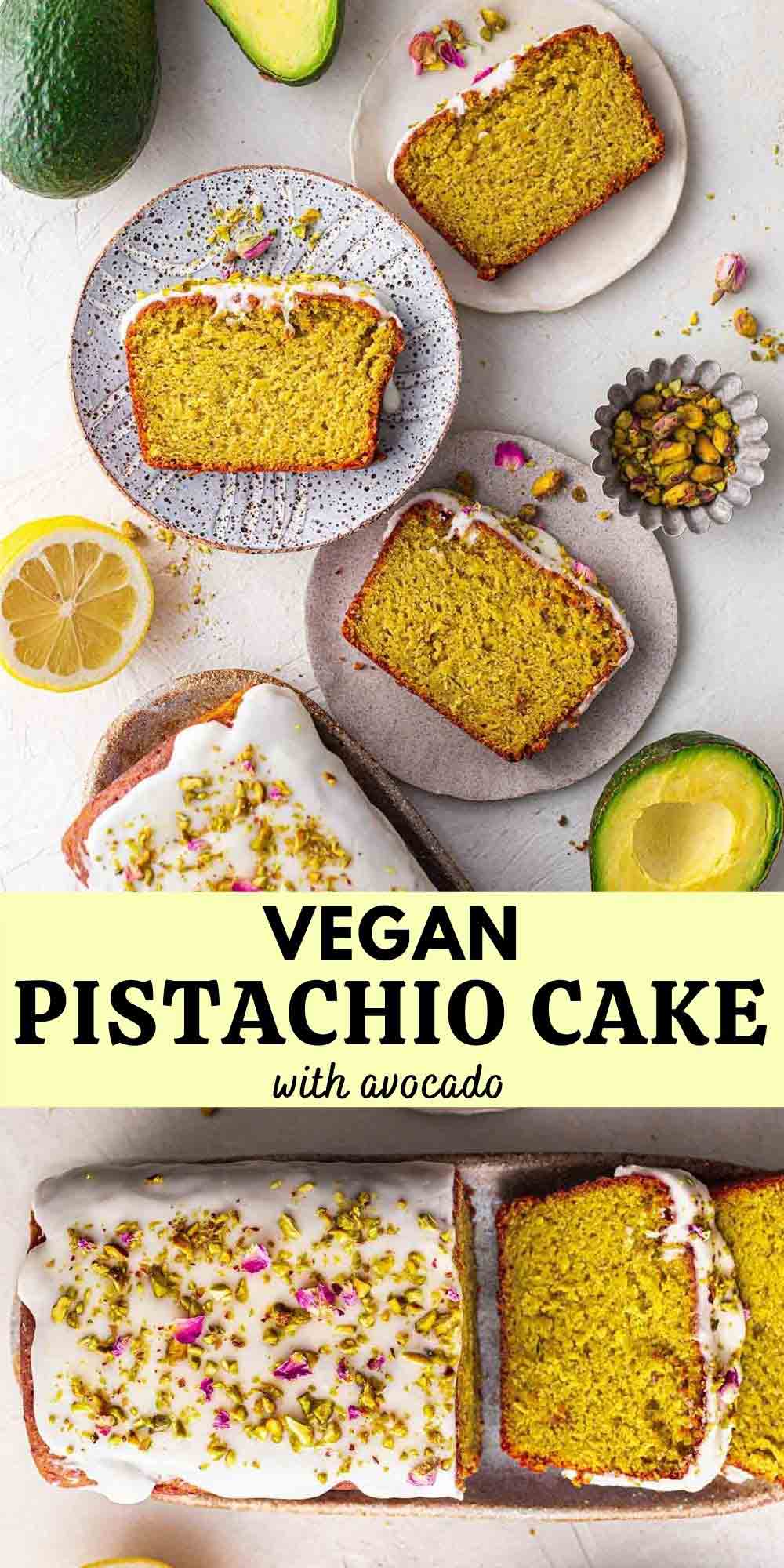 Vegan Pistachio Lemon Avocado Cake