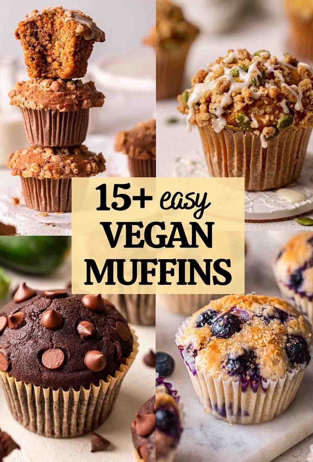 Collage of four vegan muffins with text overlay that says '15+ easy vegan muffins'.